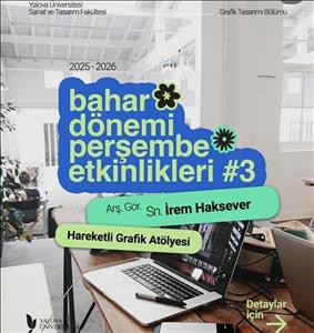 İrem Haksever Hareketli Grafik Atölyesi